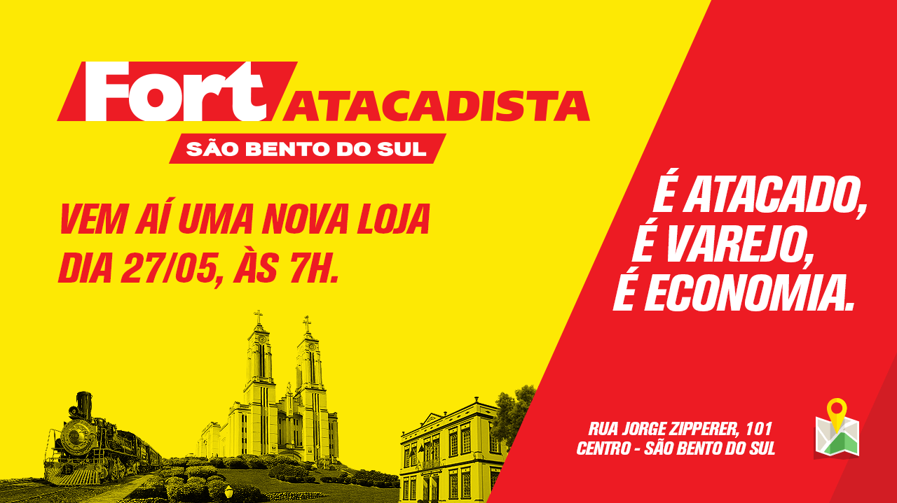 Fort Atacadista Abre Suas Portas Na Proxima Semana Fort Atacadista Fort Atacadista Abre Suas Portas Na Proxima Semana Fort Atacadista