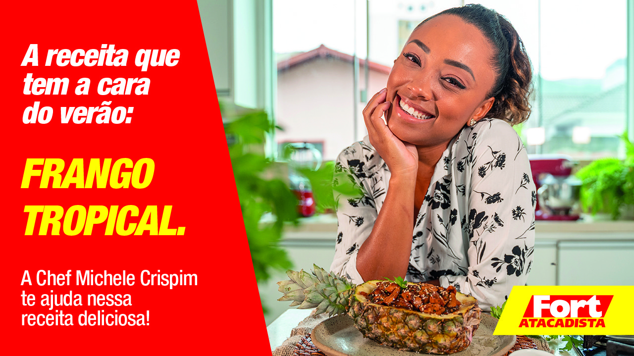 169225_21_FORT_MATERIA_SITE_RECEITA_MICHELLE_FRANGO_TROPICAL_CRIAÇÃO ON (FORT)