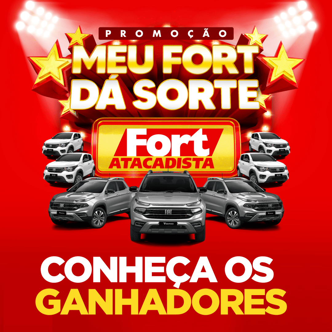 GANHADORES PROMOÇÃO MEU FORT DÁ SORTE - Fort Atacadista GANHADORES PROMOÇÃO MEU FORT DÁ SORTE - Fort Atacadista