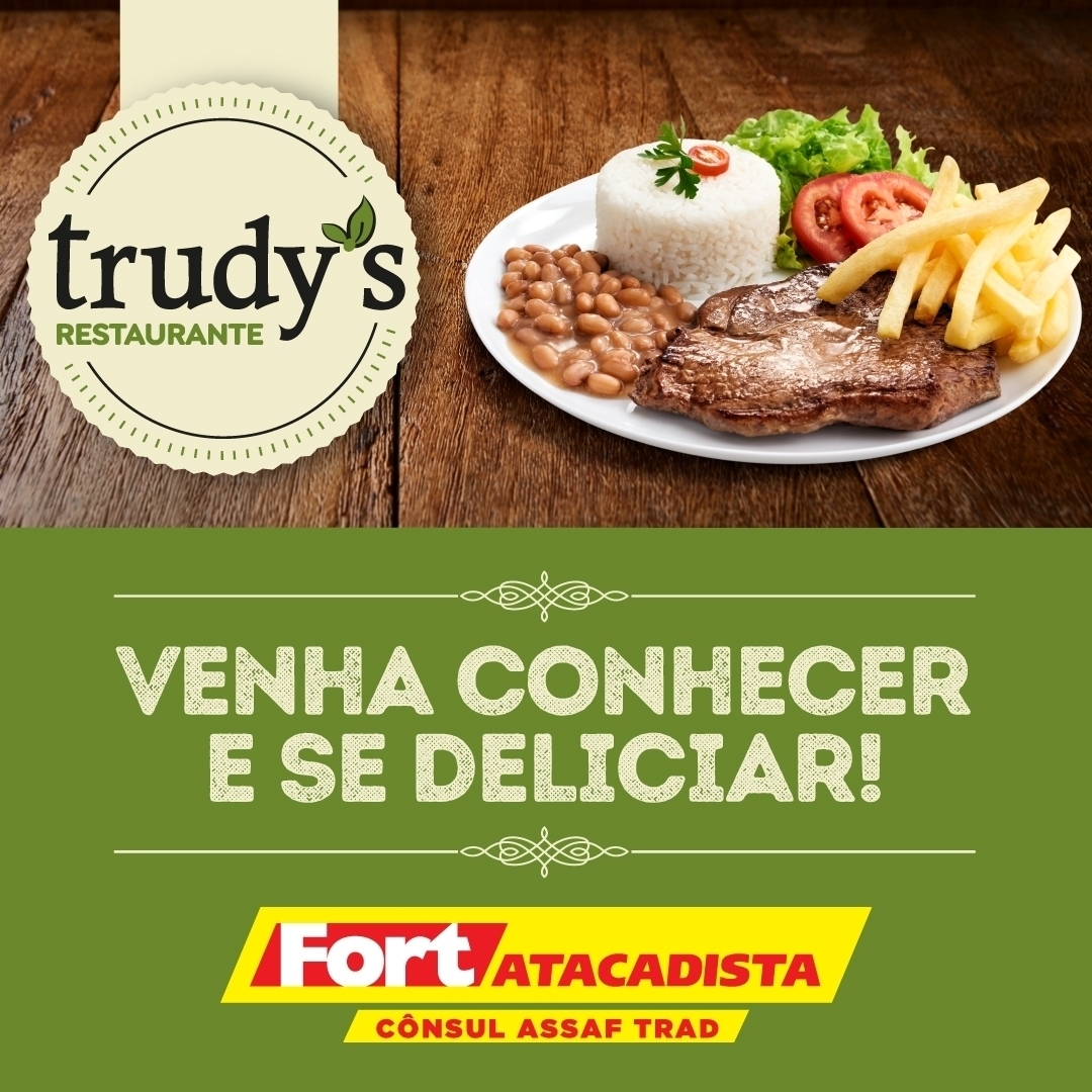 CONHEÇA O RESTAURANTE TRUDY'S NO FORT CÔNSUL ASSAF TRAD MS Fort