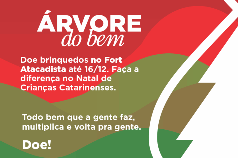Fort Atacadista junto à NSC na campanha Árvore do Bem