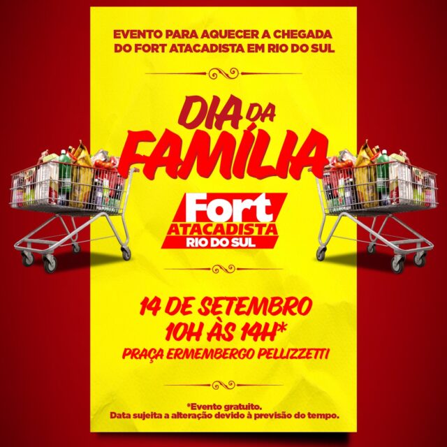 Dia da Família Fort Atacadista – Imagem Divulgação